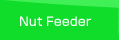 Nut Feeder